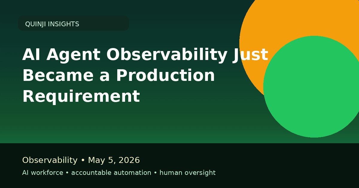 Abstract observability dashboard for AI agents